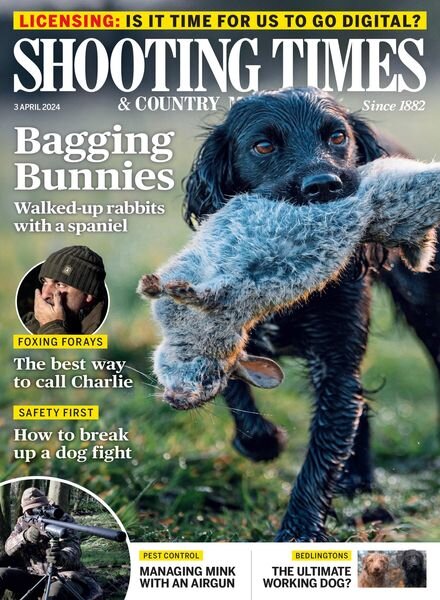 Shooting Times & Country – 3 April 2024 Cover