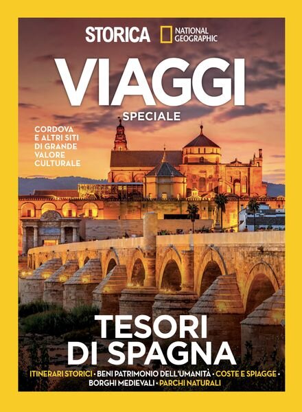 Storica National Geographic Speciale – Tesori di Spagna – Aprile 2024 Cover