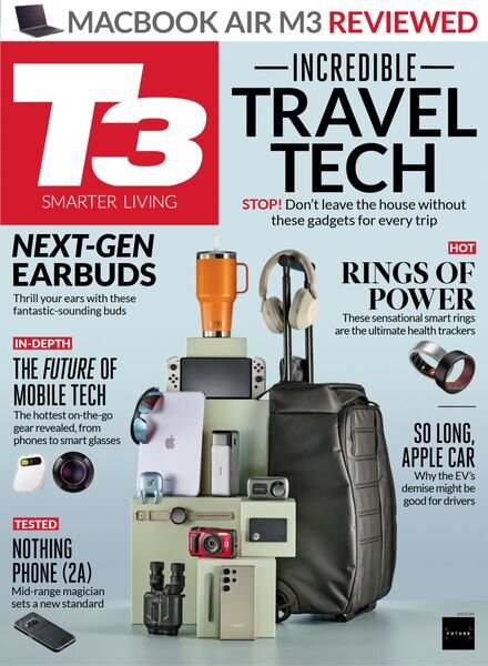 T3 UK – May 2024 Cover