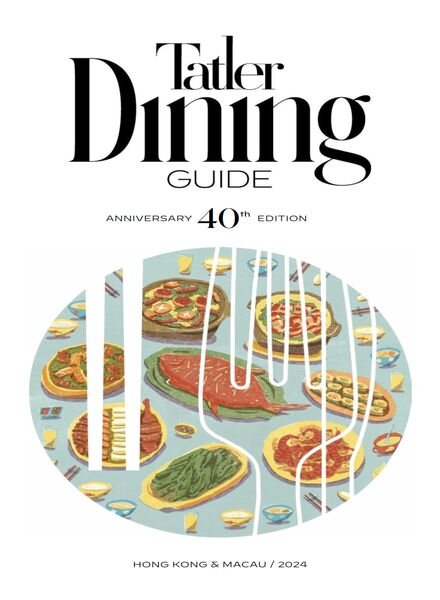 Tatler Dining Hong Kong & Macau 2024 Cover