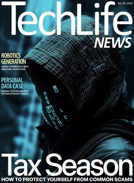 Techlife News – Issue 649 – April 6 2024 Cover