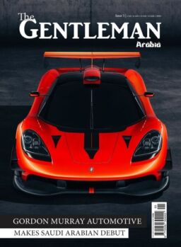The Gentleman Magazine Arabia – April 2024