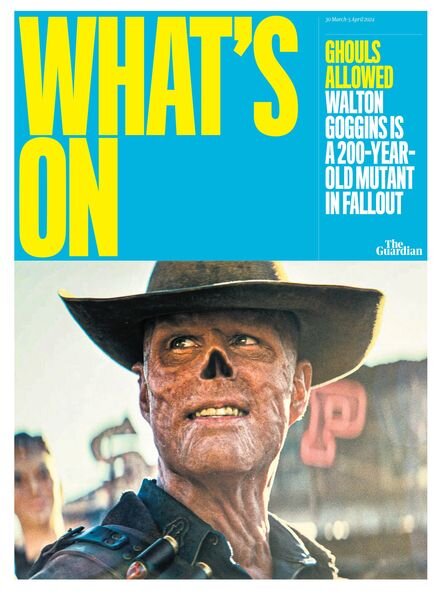 The Guardian What’s On – 30 March 2024 Cover