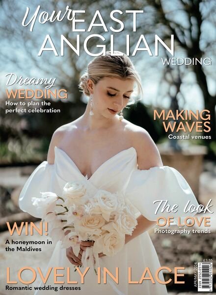 Your East Anglian Wedding – April-May 2024 Cover