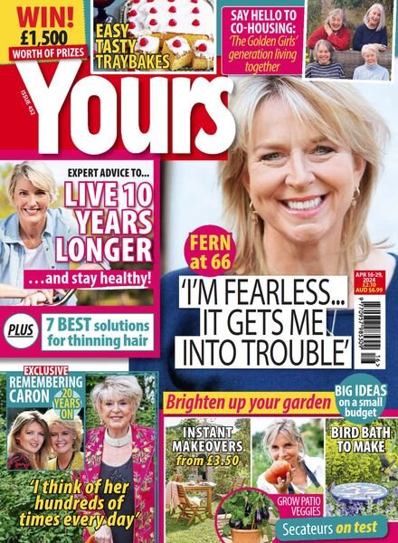 Yours UK – Issue 452 – April 16 2024 Cover