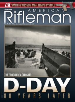 American Rifleman – June 2024