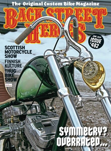 Back Street Heroes – Issue 482 – June 2024 Cover