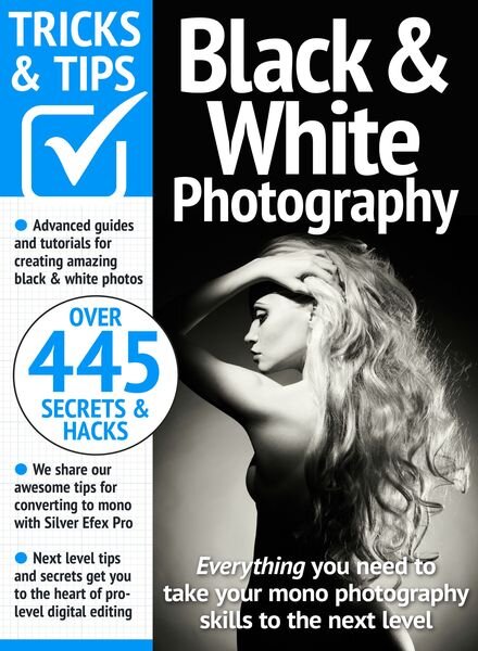 Black & White Photography Tricks and Tips – May 2024 Cover