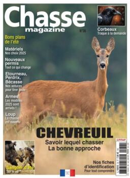 Chasse Magazine – Mai-Juin-Juillet 2024