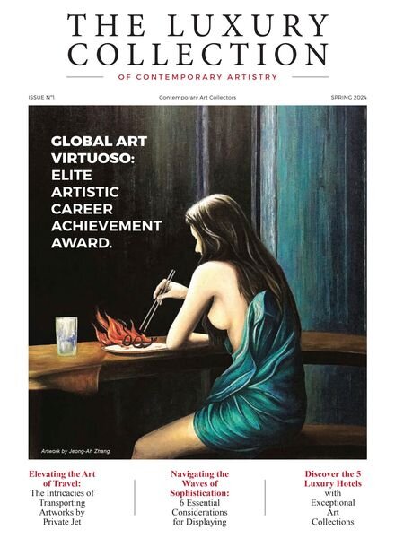 Contemporary Art Collectors Magazine – The Luxury Collection of Contemporary Artistry Spring 2024 Cover