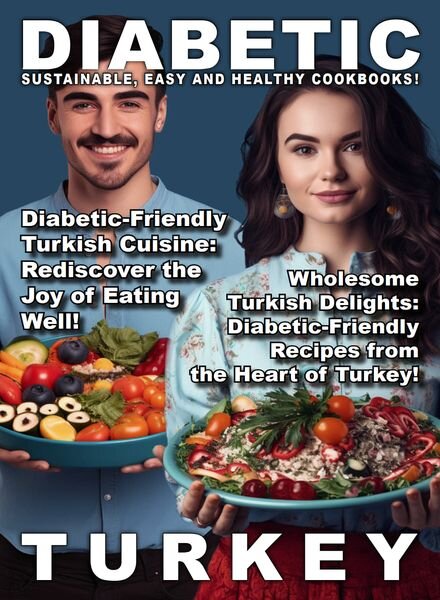 Diabetic – Turkey – 25 April 2024 Cover