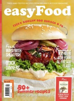 Easy Food Ireland – Issue 174 – Summer 2024