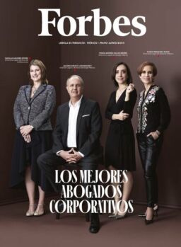 Forbes Mexico – Mayo-Junio 2024