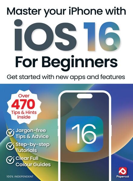 iOS 16 For Beginners – April 2024 Cover