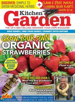 Kitchen Garden – Issue 322 – June 2024