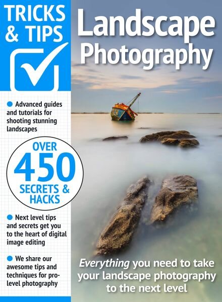 Landscape Photography Tricks and Tips – May 2024 Cover