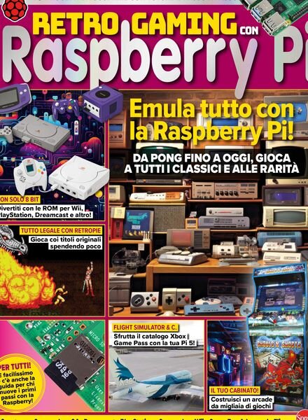 Linux Pro Raspberry – Retro Gaming con Raspberry Pi – Maggio-Giugno 2024 Cover