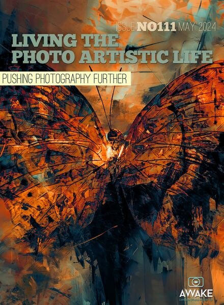 Living the Photo Artistic Life – May 2024 Cover