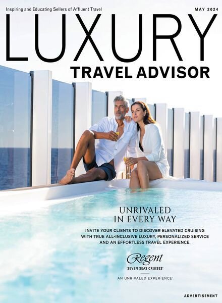 Luxury Travel Advisor – May 2024 Cover