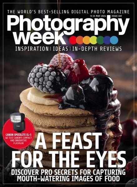 Photography Week – Issue 607 – 9 May 2024 Cover