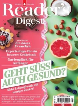 Reader’s Digest Schweiz – Mai 2024
