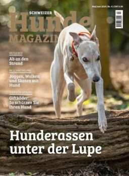 Schweizer Hunde Magazin – Mai-Juni 2024