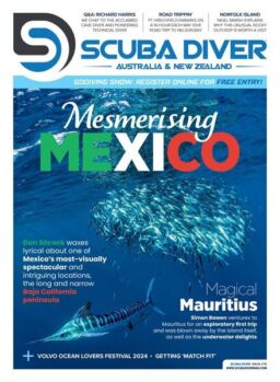 Scuba Diver Australia & New Zealand – Issue 70 2024