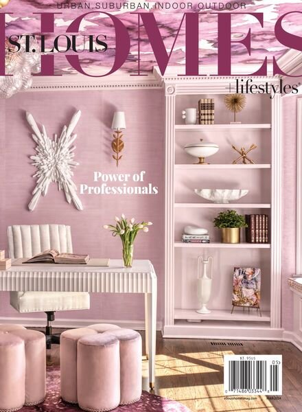 St Louis Homes & Lifestyles – May 2024 Cover
