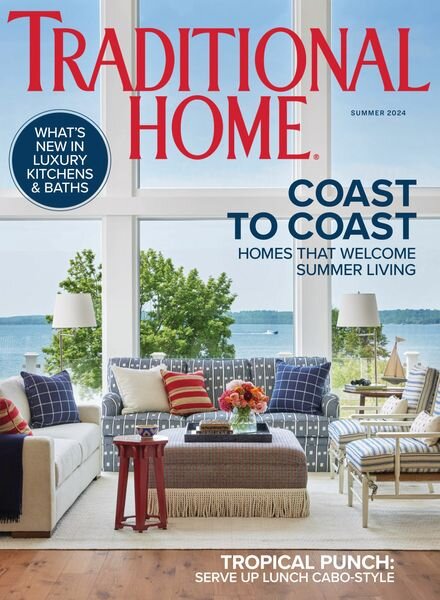 Traditional Home – Summer 2024 Cover