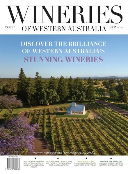 Wineries of Western Australia – Issue 1 – May 2024 Cover