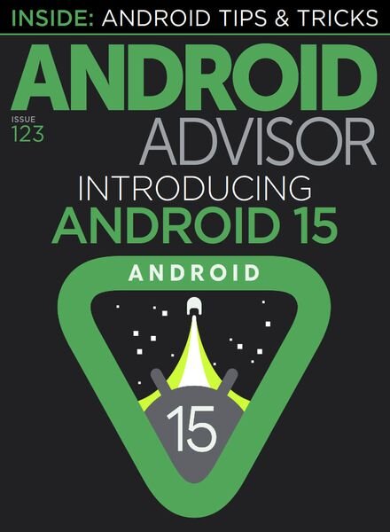Android Advisor – Issue 123 2024 Cover