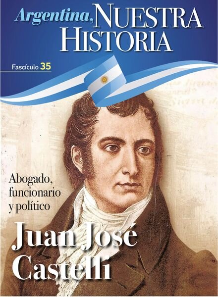 Argentina nuestra historia – Fasciculo 3 2024 Cover