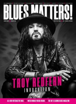 Blues Matters! – Issue 138 – June 2024