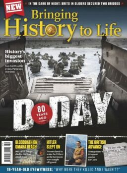 Bringing History to Life – D-Day