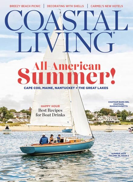Coastal Living – Summer 2024 Cover