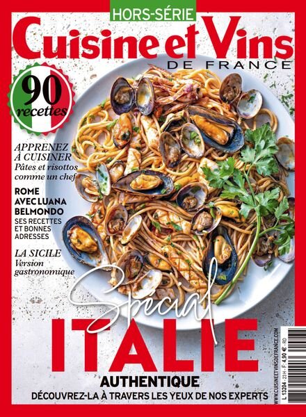 Cuisine et Vins de France – Hors-Serie N 43 – Mai 2024 Cover