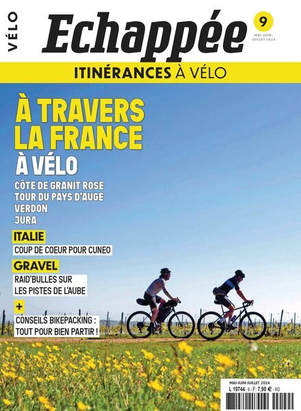 echappee Velo – Mai-Juin-Juillet 2024 Cover