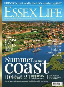 Essex Life – July 2024