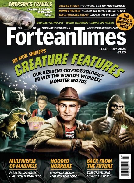 Fortean Times – Issue 446 – July 2024 Cover