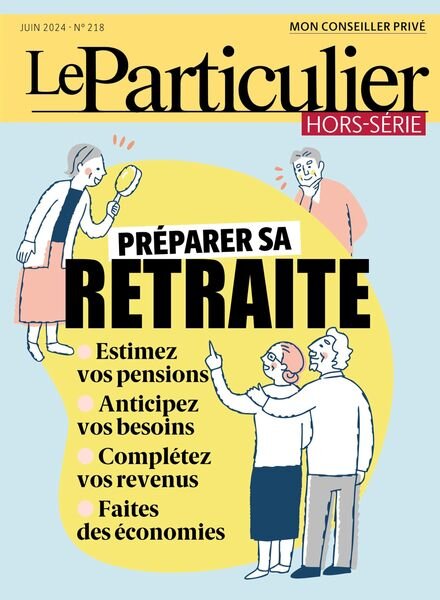 Le Particulier – Hors-Serie – Juin 2024 Cover