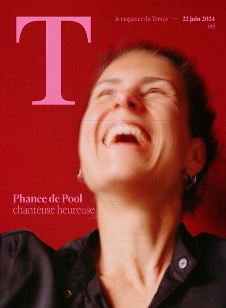 Le Temps Magazine – 22 Juin 2024 Cover