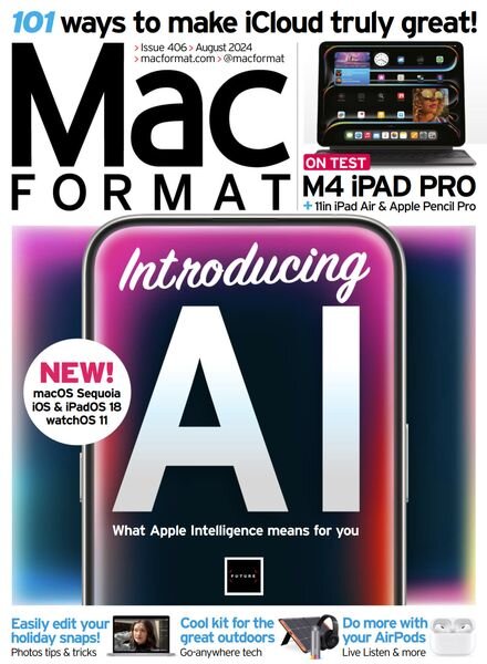 MacFormat UK – Issue 406 – August 2024 Cover