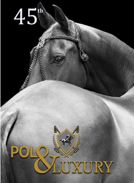Polo & Luxury – Issue 45 2024 Cover