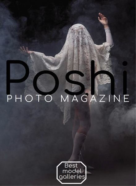 Poshi Photo Magazine – June 2024 Cover