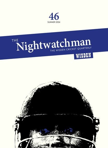 The Nightwatchman – Issue 46 – Summer 2024 Cover