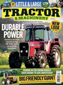 Tractor & Machinery – July 2024
