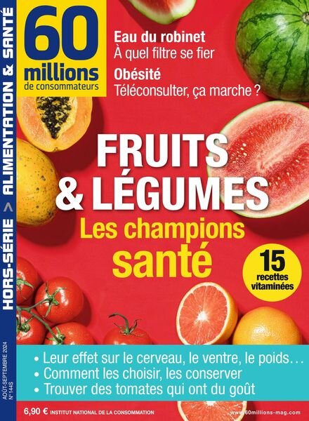 60 Millions de Consommateurs – Hors-Serie – Aout-Septembre 2024 Cover