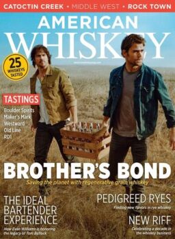 American Whiskey Magazine – Issue 30 – June 2024