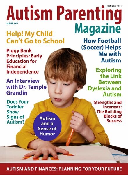 Autism Parenting – Issue 167 – July 2024 Cover