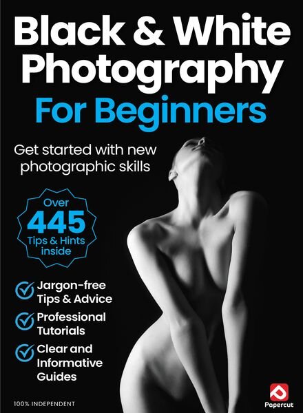 Black & White Photography For Beginners – July 2024 Cover